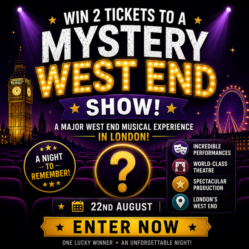 MYSTERY WEST END SHOW!