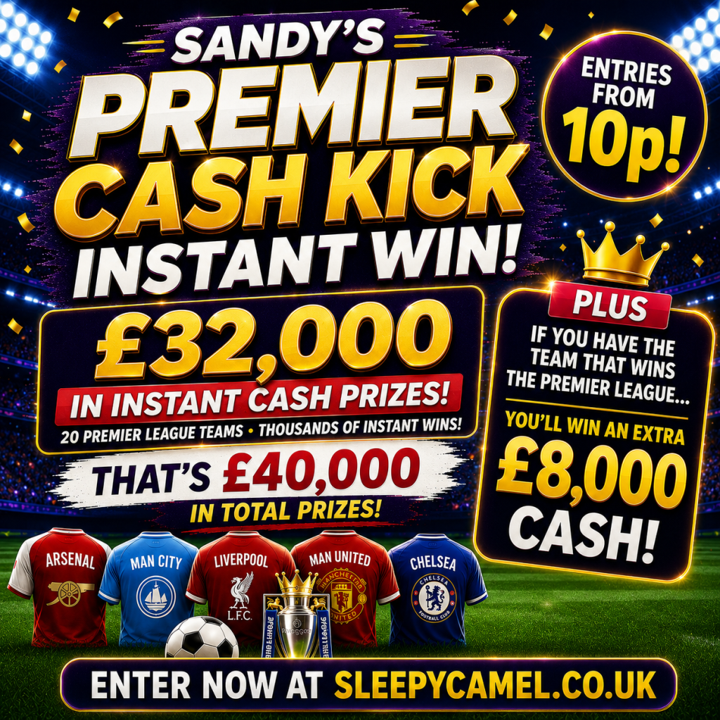 SANDY’S PREMIER CASH KICK – INSTANT WIN!